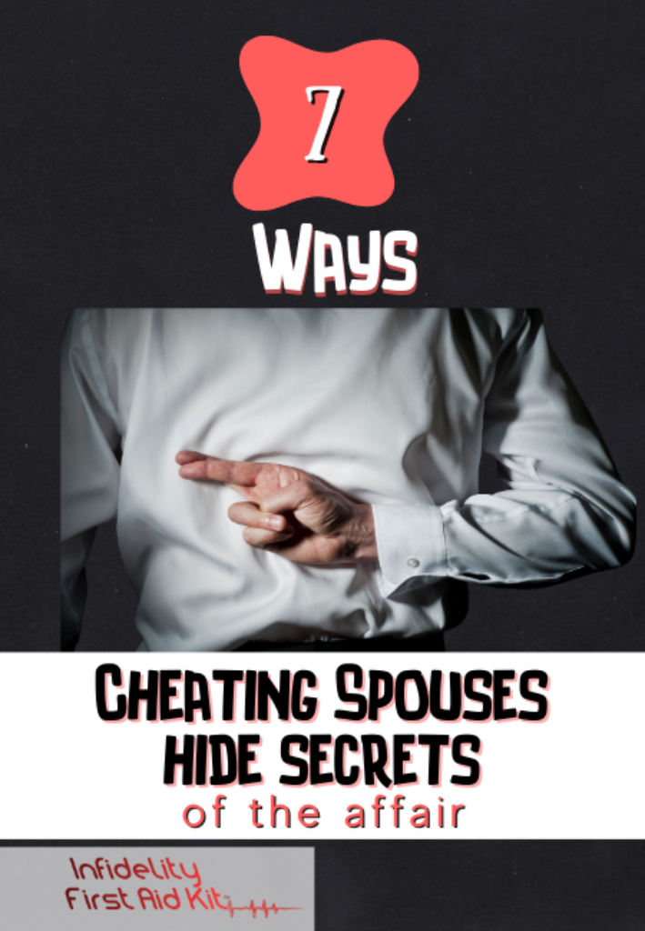 7 Ways Cheating Spouses Hide Secrets of the Affair (3)