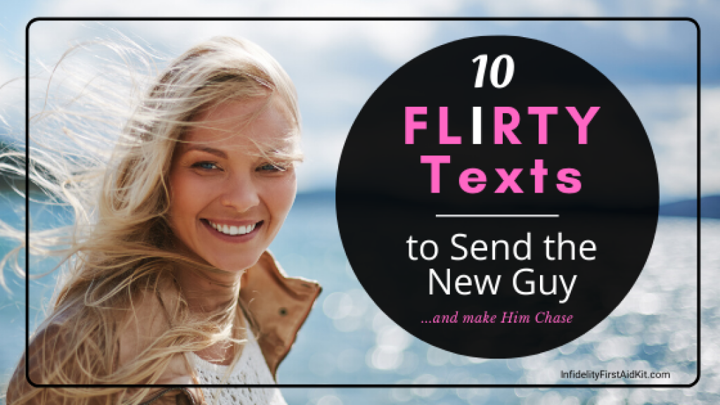 10 Flirty Texts to Send New Guy and Make Him Chase