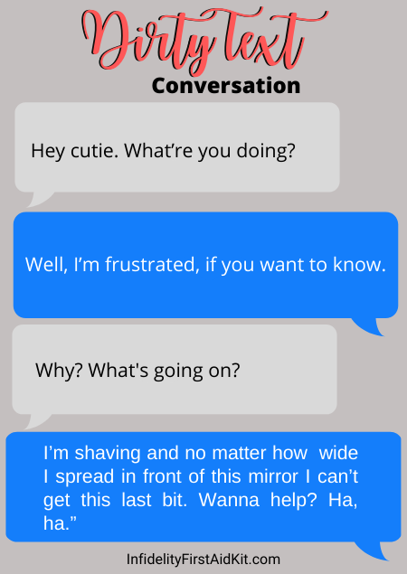 Sexting conversations dirty Need help