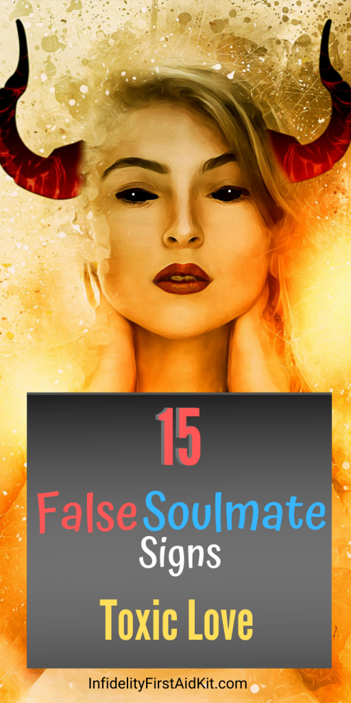 False Soulmate Signs